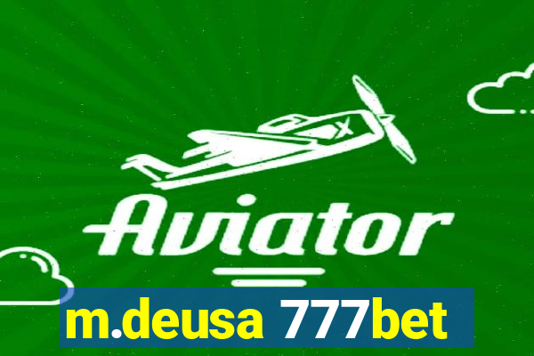 m.deusa 777bet